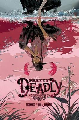Pretty Deadly Volume 1 Av Kelly Sue Deconnick
