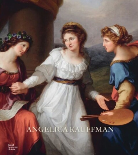 Angelica Kauffman Av Bettina Baumgartel, Annette Wickham
