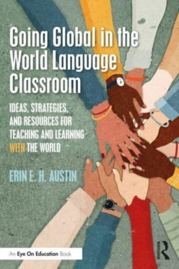 Going Global In The World Language Classroom Av Erin Austin