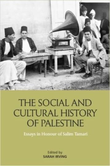 The Social And Cultural History Of Palestine