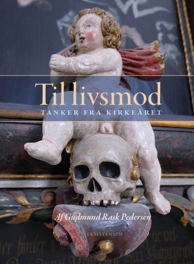Til Livs | Gudmund Rask Pedersen | Språk: Dansk