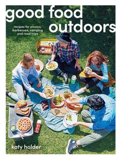 Good Food Outdoors Av Katy Holder