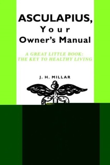 Asculapius, Your Owner'S Manual Av J H Millar