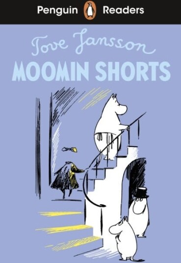 Penguin Readers Level 2: Moomin Shorts (ELT Graded Reader) Penguin Readers Level 2: Moomin Shorts (ELT Graded Reader)