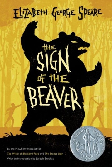 The Sign Of The Beaver: A Newbery Honor Award Winner Av Elizabeth George Speare The Sign Of The Beaver: A Newbery Honor Award Winner Av Elizabeth George Speare