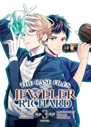 The Case Files Of Jeweler Richard (Light Novel) Vol. 3 Av Nanako Tsujimura The Case Files Of Jeweler Richard (Light Novel) Vol. 3 Av Nanako Tsujimura