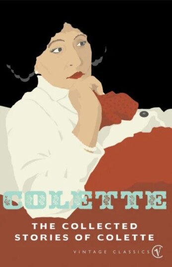 The Collected Stories Of Colette Av Colette The Collected Stories Of Colette Av Colette
