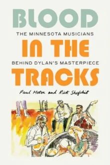 Blood In The Tracks Av Paul Metsa, Rick Shefchik