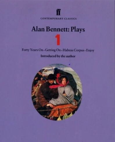 Alan Bennett Plays 1 Av Alan Bennett