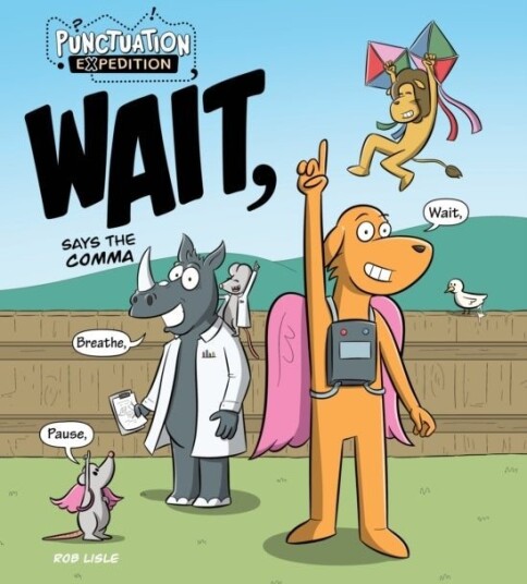 WAIT Says the Comma