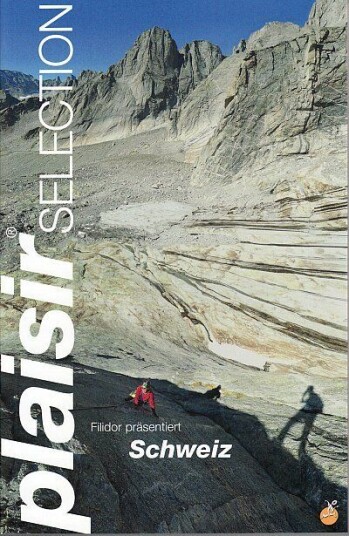 Klatrefører: Schweiz Plaisir Selection Klatrefører: Schweiz Plaisir Selection