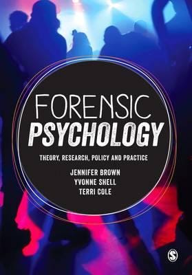 Forensic Psychology Av Jennifer Brown, Yvonne Shell, Terri Cole
