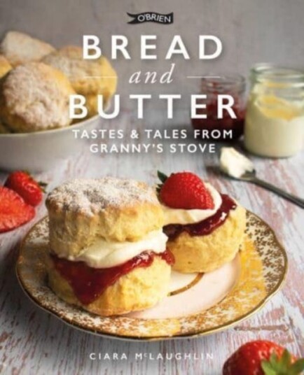 Bread And Butter Av Ciara Mclaughlin