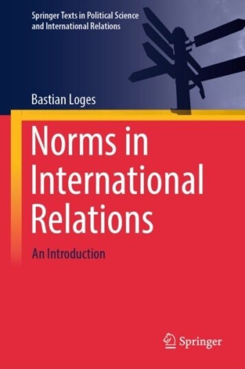 Norms in International Relations Norms in International Relations
