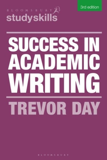 Success In Academic Writing Av Trevor Day