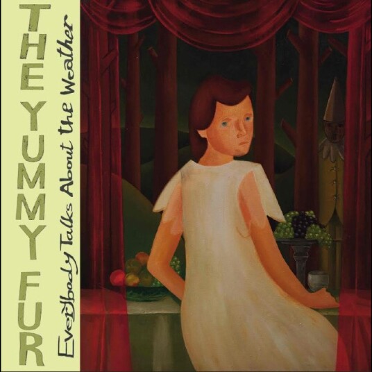 The Yummy Fur Everybody Talks About The Weather Vinyl