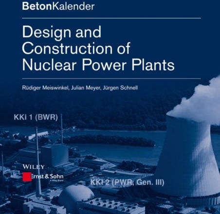 Design and Construction of Nuclear Power Plants
