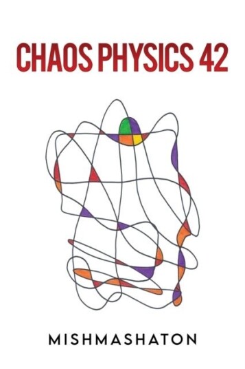 Chaos Physics 42 Chaos Physics 42