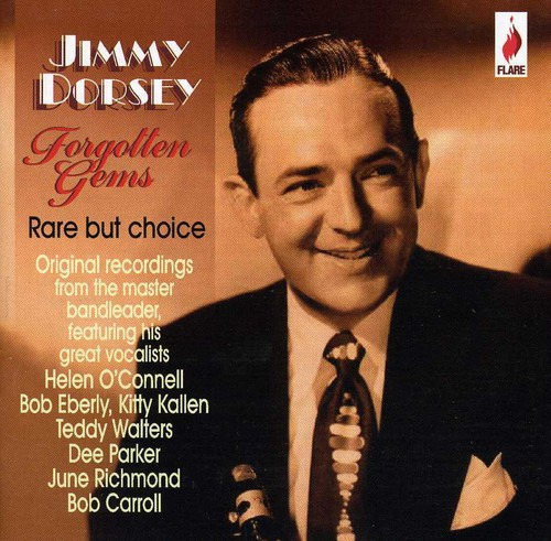 Jimmy Dorsey Forgotten Gems CD