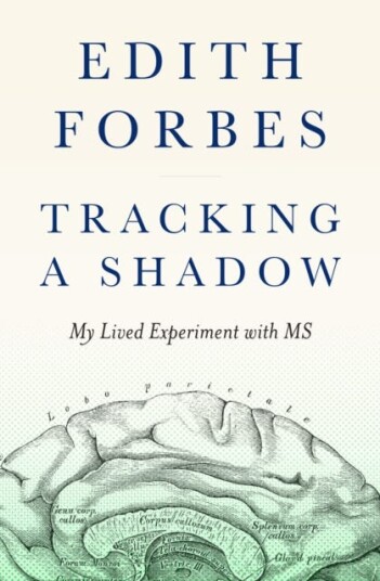 Tracking A Shadow Av Edith Forbes