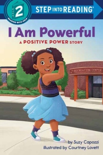 I Am Powerful  A Positive Power Story