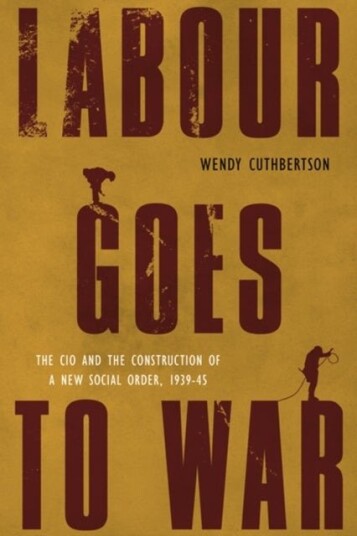 Labour Goes to War