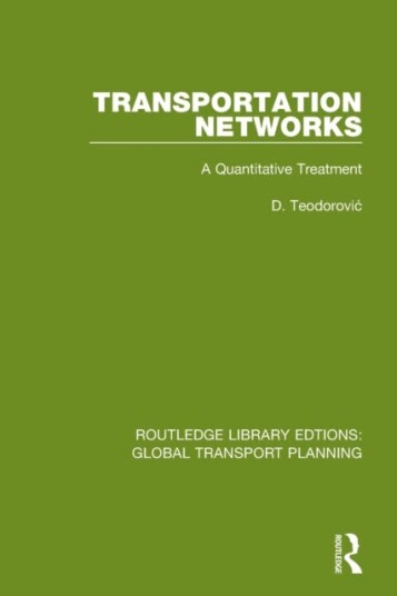 Transportation Networks Av D. Teodorovic