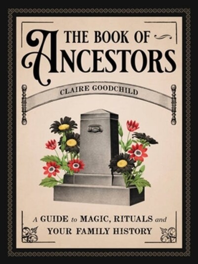 The Book Of Ancestors Av Claire Goodchild