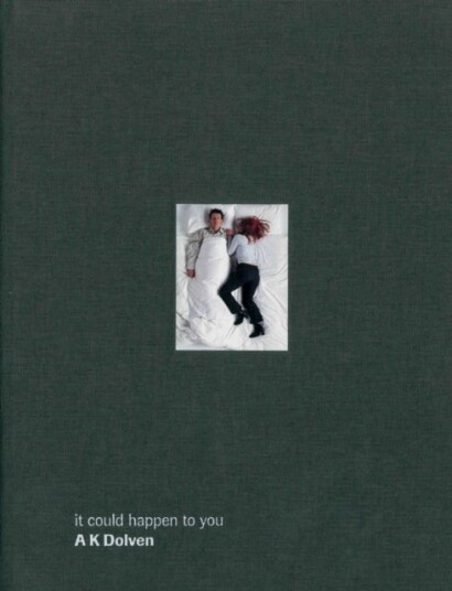 It could happen to you: A K Dolven