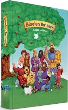 Bibelen For Barn Bibelen For Barn