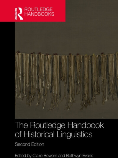 The Routledge Handbook of Historical Linguistics