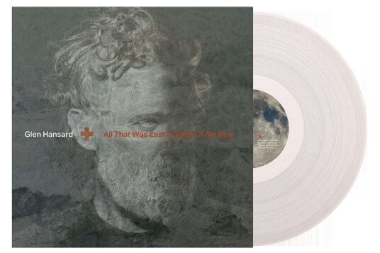 Glen Hansard All That Was East Is West Of Me Now LP/Vinyl Glen Hansard All That Was East Is West Of Me Now LP/Vinyl