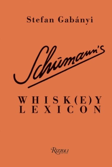 Schumann'S Whisk(E)Y Lexicon Av Stefan Gabanyi