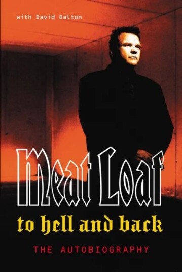 To Hell And Back Av David Dalton, Meat Loaf