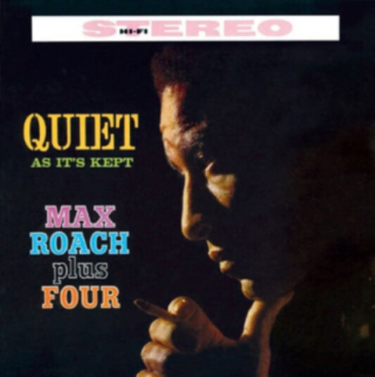 Max Roach Plus Four  Quiet As It's Kept  CD