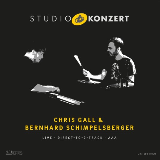 Chris Gall Bernhard Schimpelsberger Studio Konzert LP/Vinyl Chris Gall Bernhard Schimpelsberger Studio Konzert LP/Vinyl