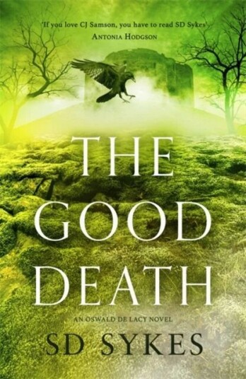 The Good Death Av S D Sykes