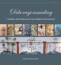Dekorasjonsmaling Av Amund Spangen