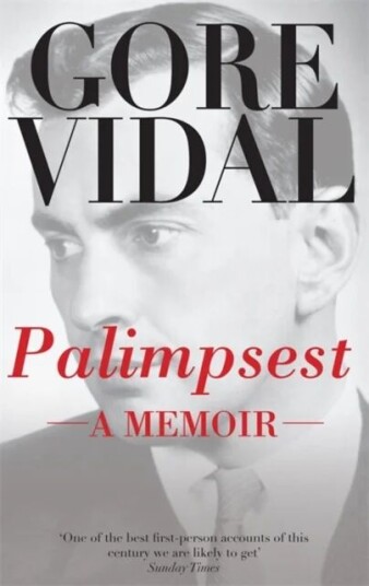 Palimpsest: A Memoir Av Gore Vidal Palimpsest: A Memoir Av Gore Vidal