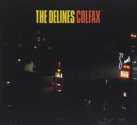 The Delines Colfax CD The Delines Colfax CD