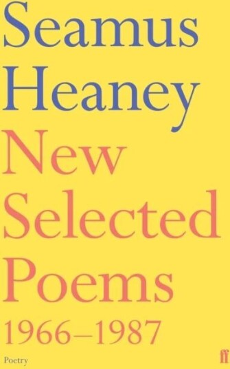 New Selected Poems 1966-1987 Av Seamus Heaney