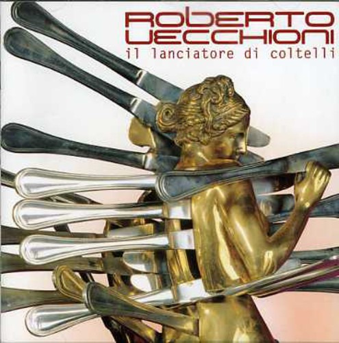 Roberto Vecchioni Il Lanciatore DI Coltelli CD