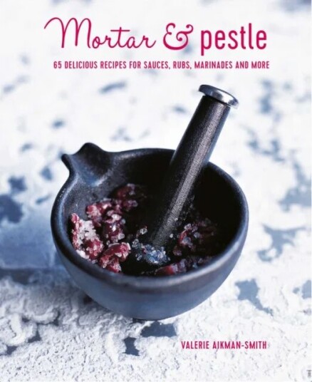 Mortar & Pestle Av Ryland Peters & Small