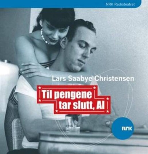 Til Pengene Tar Slutt Al Lars Saabye Chistensen Lydbok CD