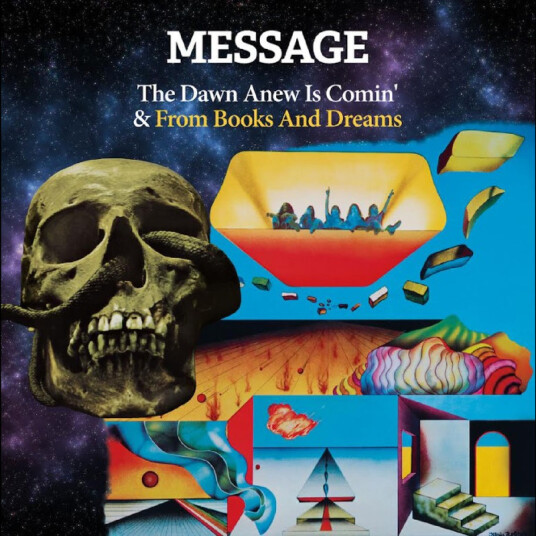 Message The Dawn Anew Is Comin' & From Books And Dreams CD