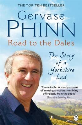 Road To The Dales Av Gervase Phinn