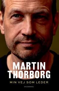Thorborg Martin Min vej som leder
