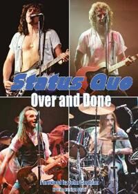 Status Quo Over & Done Av Alan Stutz