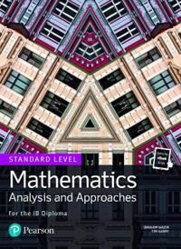 Mathematics Analysis And Approaches For The Ib Diploma Standard Level Av Ibrahim Wazir, Tim Garry