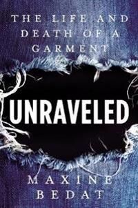 Unraveled Av Maxine Bedat